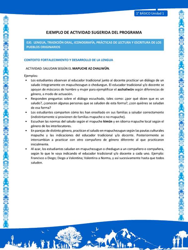 Actividad sugerida: LC01 - Mapuche - U1 - N°5: SALUDAN SEGÚN EL MAPUCHE AZ CHALIWÜN. Actividad sugerida: LC01 - Mapuche - U1 - N°5: SALUDAN SEGÚN EL MAPUCHE AZ CHALIWÜN.