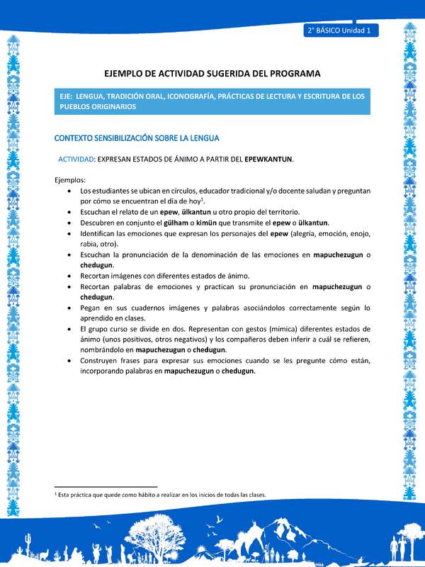 Actividad sugerida: LC02 - Mapuche - U1 - N°1: EXPRESAN ESTADOS DE ÁNIMO A PARTIR DEL EPEWKANTUN. Actividad sugerida: LC02 - Mapuche - U1 - N°1: EXPRESAN ESTADOS DE ÁNIMO A PARTIR DEL EPEWKANTUN.