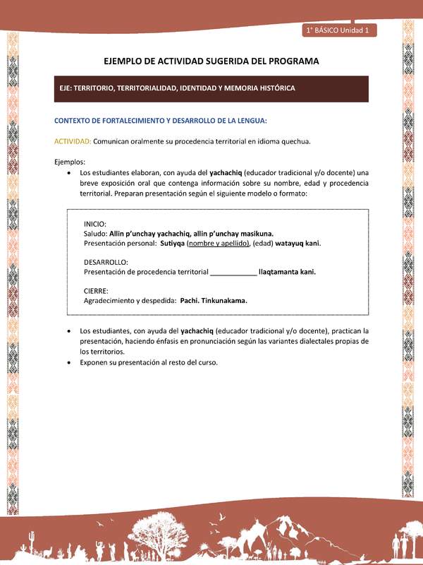 Actividad sugerida LC01 - Quechua - U1 - N°11: Comunican oralmente su procedencia territorial en idioma quechua. Actividad sugerida LC01 - Quechua - U1 - N°11: Comunican oralmente su procedencia territorial en idioma quechua.