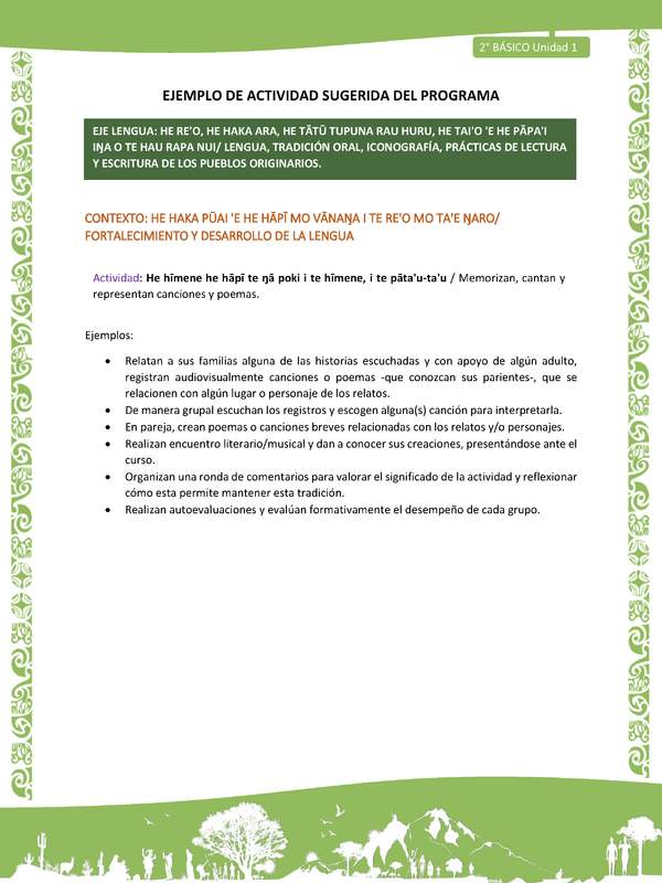 Actividad sugerida LC02 - Rapa Nui - U1 - N°10: Memorizan, cantan y representan canciones y poemas. Actividad sugerida LC02 - Rapa Nui - U1 - N°10: Memorizan, cantan y representan canciones y poemas.