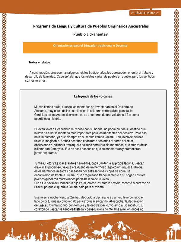 Orientaciones al docente - LC02 - Lickanantay - U2 - Textos y relatos: La leyenda de los volcanes