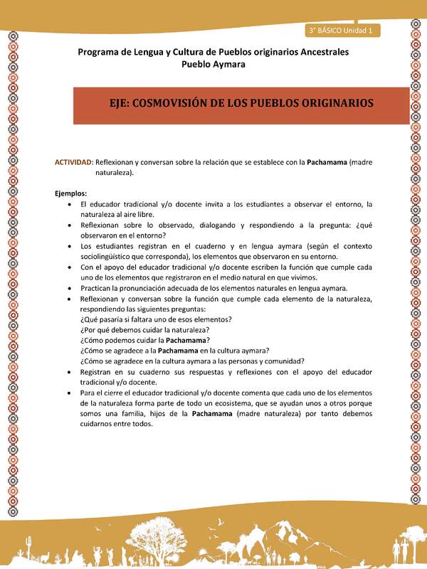 10-Actividad Sugerida LC03 U01-OA12-Reflexionan y conversan sobre la relaci+¦n que se establece con la Pachamama(madre naturaleza). 10-Actividad Sugerida LC03 U01-OA12-Reflexionan y conversan sobre la relaci+¦n que se establece con la Pachamama(madre naturaleza).