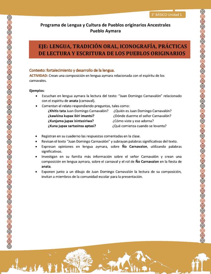 05-Actividad Sugerida LC03 U01-LF01-Crean una composici+¦n en lengua aymara relacionada con el esp+¡ritu de los carnavales. 05-Actividad Sugerida LC03 U01-LF01-Crean una composici+¦n en lengua aymara relacionada con el esp+¡ritu de los carnavales.