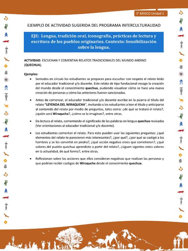 Escuchan y comentan relatos tradicionales del mundo andino (quechua) Escuchan y comentan relatos tradicionales del mundo andino (quechua)