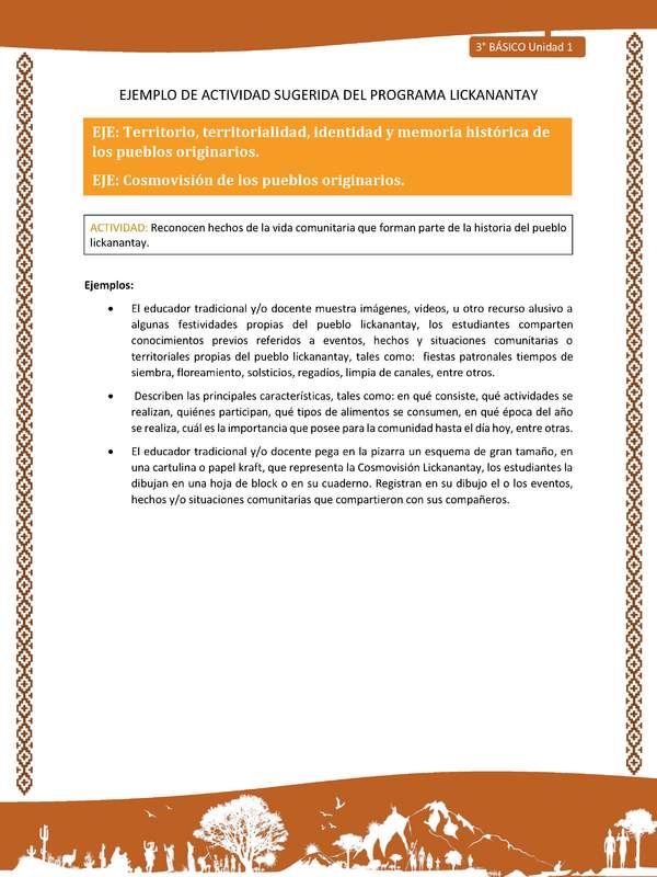 Reconocen hechos de la vida comunitaria que forman parte de la historia del pueblo lickanantay  Reconocen hechos de la vida comunitaria que forman parte de la historia del pueblo lickanantay