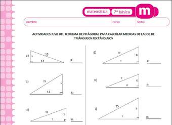 Uso del teorema de Pitágoras para calcular la medida de lados de triángulos rectángulos