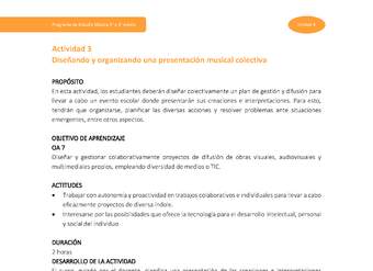 Actividad 3: Diseñando y organizando una presentación musical colectiva
