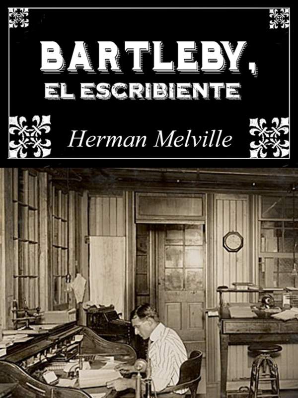 Bartleby, el escribiente
