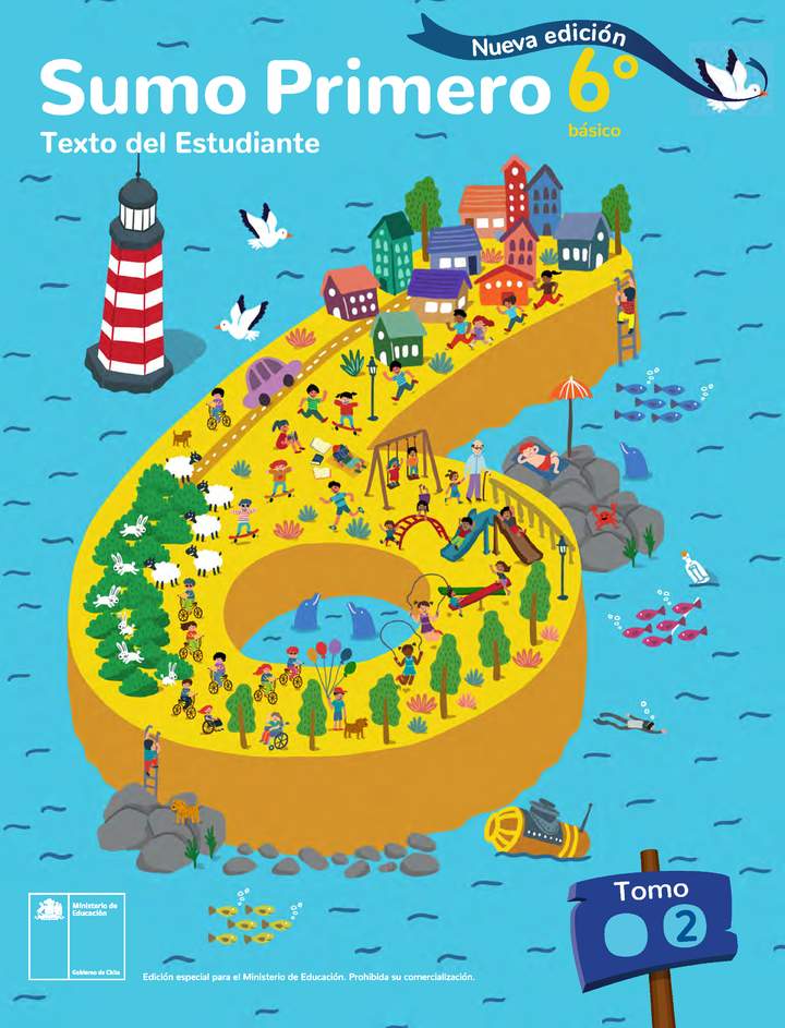 Sumo Primero 6° Básico, Texto del Estudiante Tomo 2 Sumo Primero 6° Básico, Texto del Estudiante Tomo 2