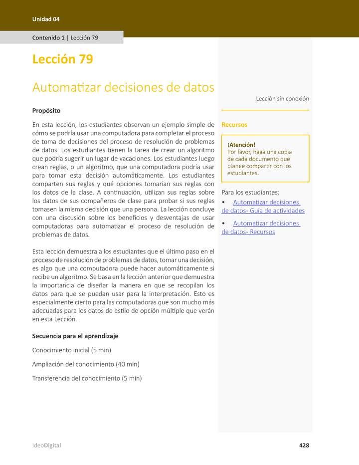 Unidad 4 - Lección 79: Automatizar decisiones de datos
