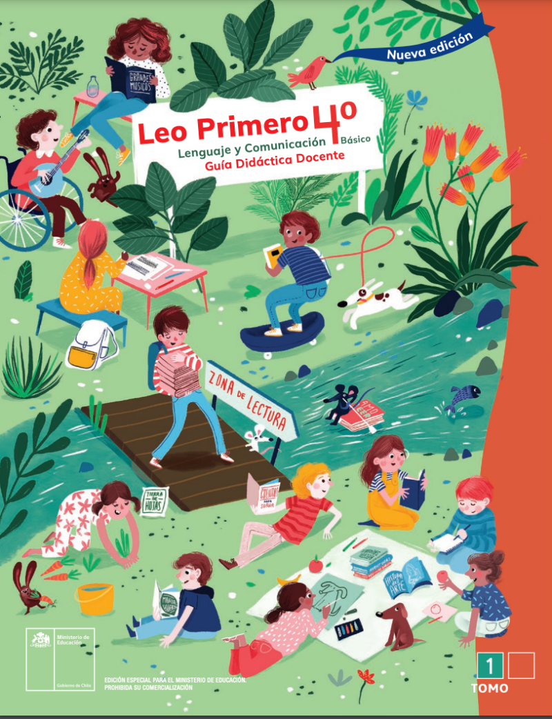 Leo Primero 4° Básico, Guía didáctica del docente Tomo 1. Edición 2024